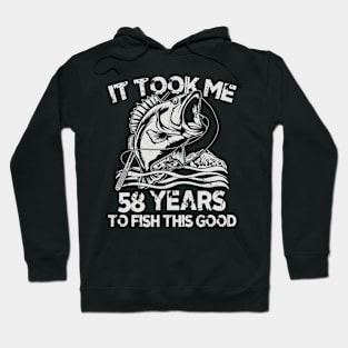 It Took Me 58 Years To Fish 58th Birthday Gift Hoodie